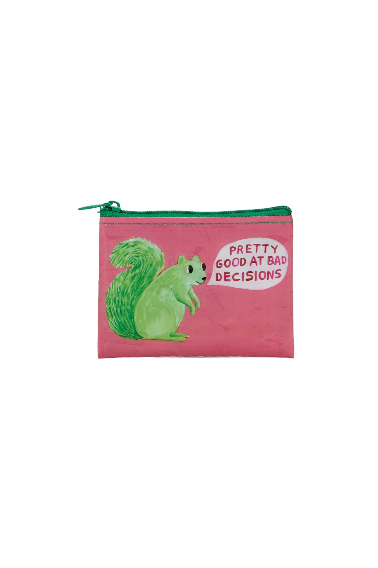 Pretty Good At Bad Decisions Coin Purse