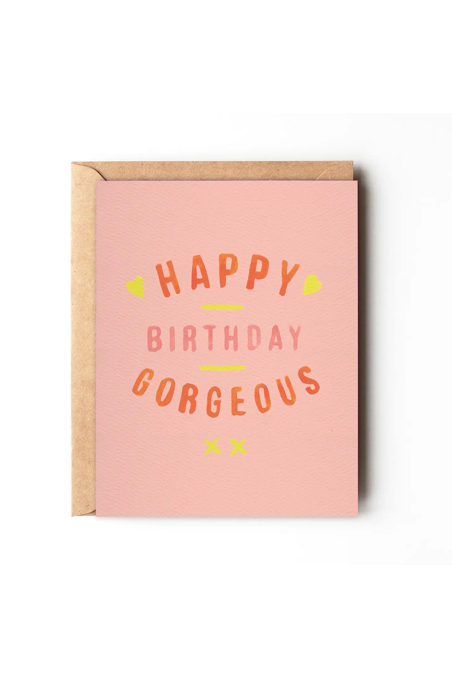 Happy Birthday Gorgeous