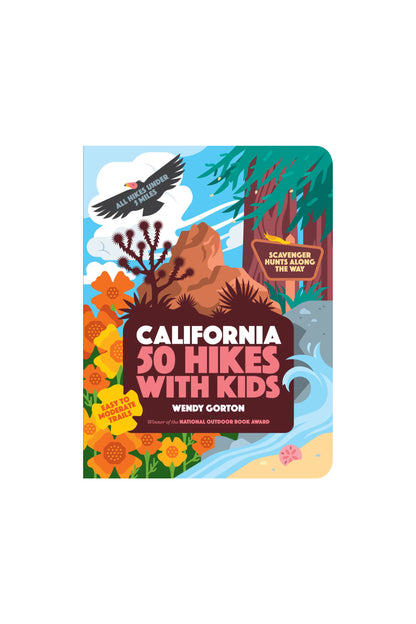 50 Hikes with Kids California