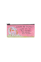 Always Be Yourself Pencil Case