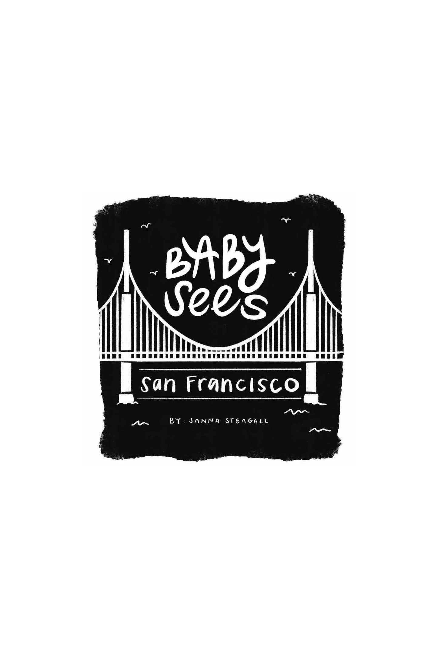Baby Sees San Francisco