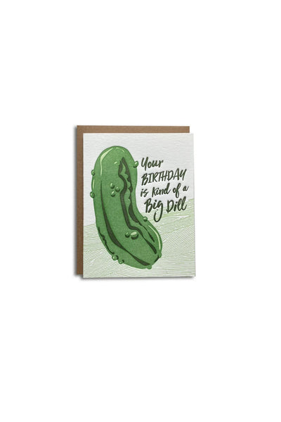 Big Dill Pickle Birthday Card