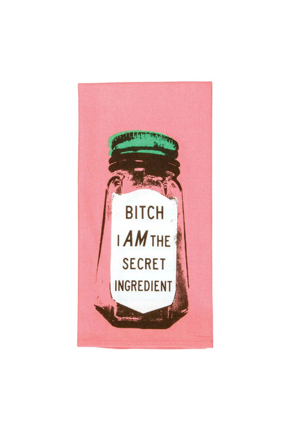 Bitch I Am The Secret Ingredient Dish Towel