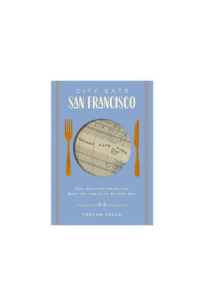 City Eats: San Francisco