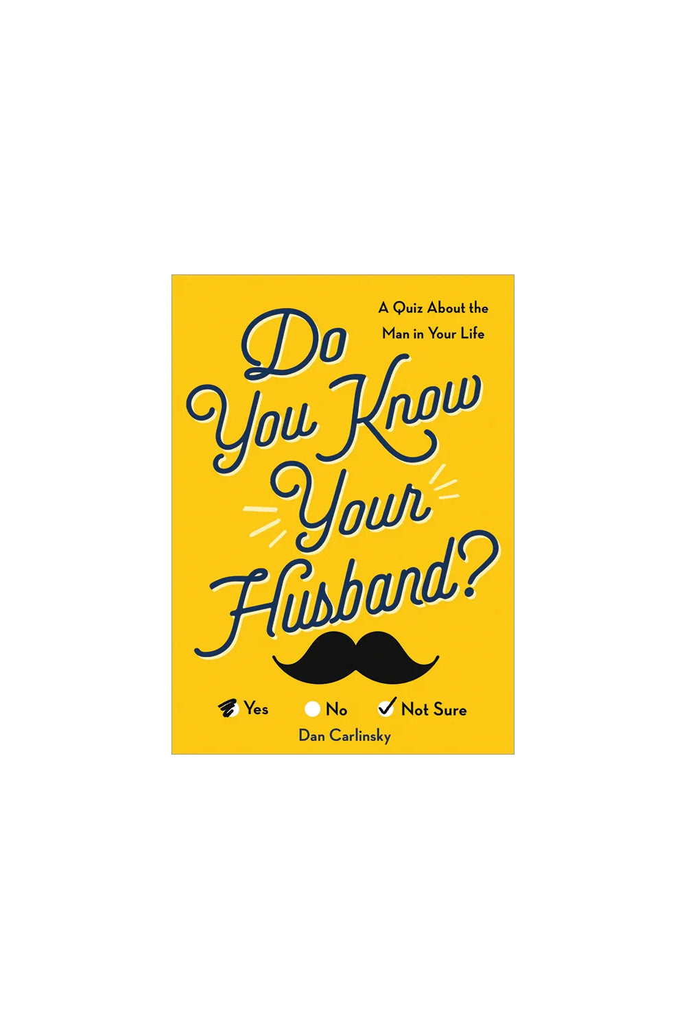 Do You Know Your Husband?