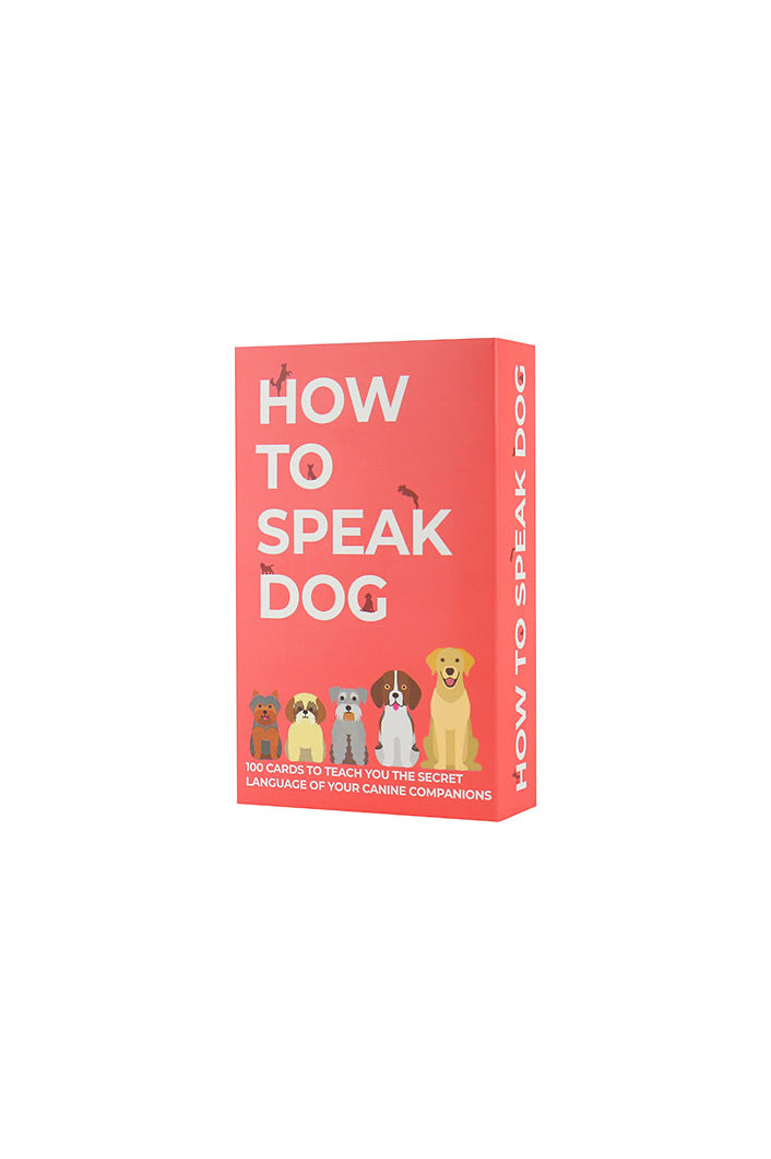 How To Speak Dog