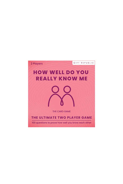 How Well Do You Really Know Me Card Game