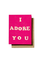 I Adore You Card