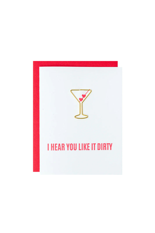 I Hear You Like It Dirty Card