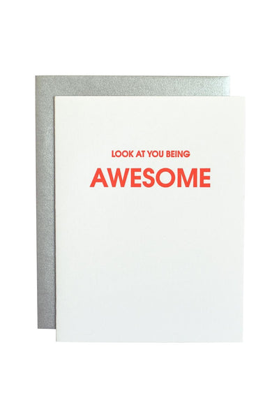 Look At You Being Awesome Card