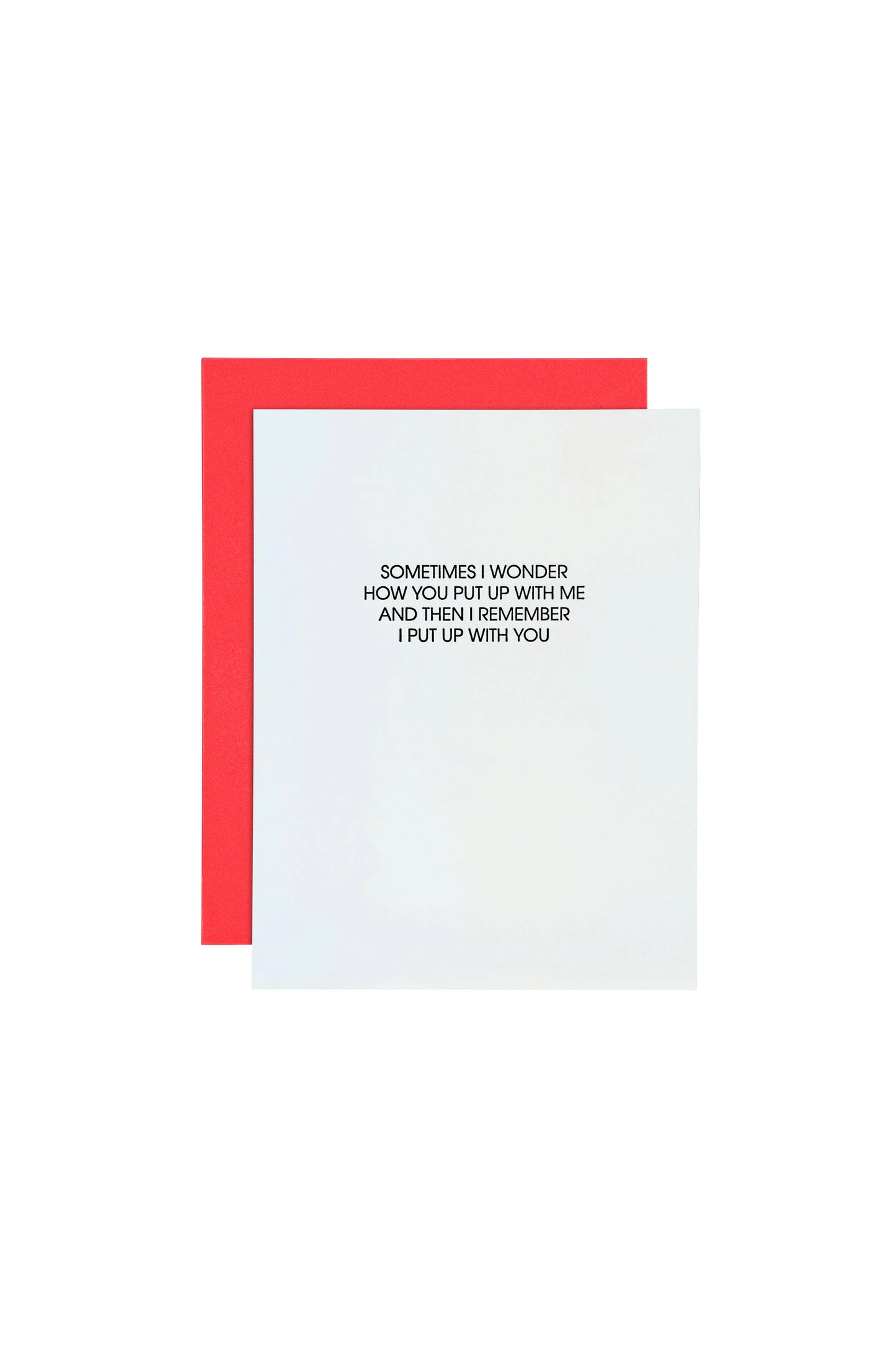 Put Up With Me Card