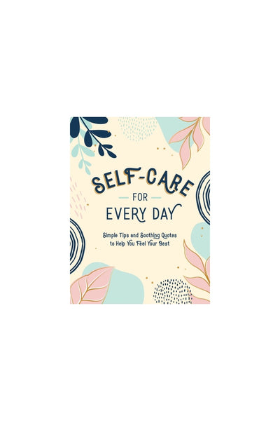 Self-Care for Every Day