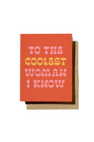 Coolest Woman I Know Card