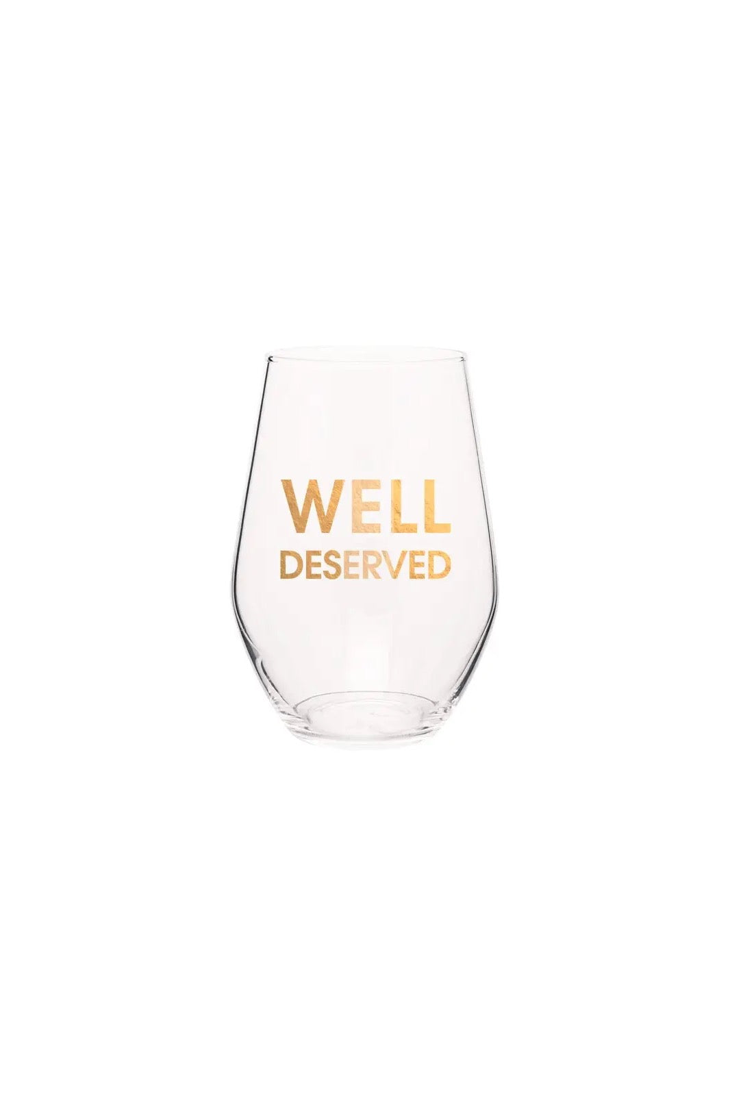 Well Deserved Wine Glass