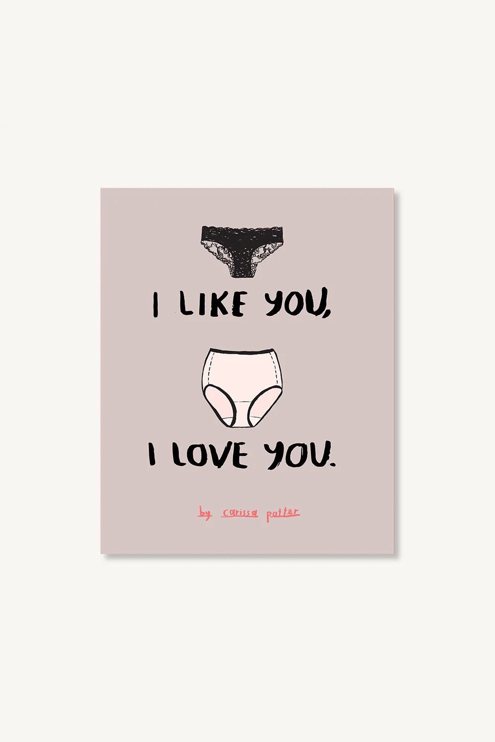 I Like You, I Love You