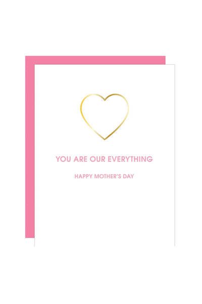 You Are Our Everything Card