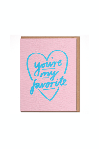 You're My Favorite Card